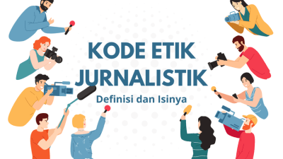 Kode Etik Jurnalistik, Definisi dan Artinya